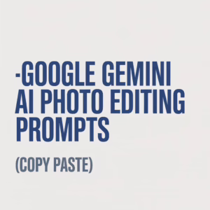 google gemini ai photo editing prompts copy paste